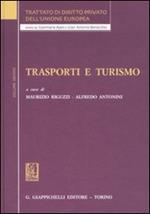 Trattato di diritto privato dell'Unione Europea. Vol. 10: Trasporti e turismo.