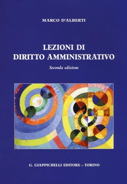 Lezioni di diritto amministrativo - Marco D'Alberti - copertina