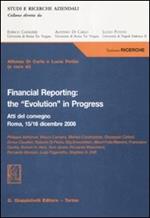 Financial reporting: the «evolution» in progress. Atti del Convegno (Roma, 15-16 dicembre 2006)