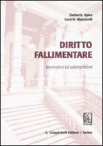 Diritto fallimentare. Normativa e adempimenti