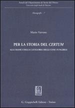 Per la storia del «certum». Alle radici della categoria delle cose fungibili