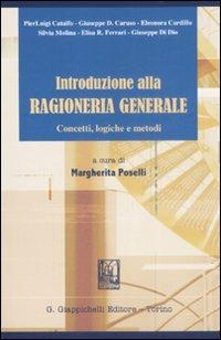 Introduzione alla ragioneria generale. Concetti, logiche e metodi - copertina