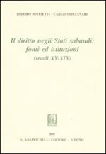 Il diritto negli Stati sabaudi. Fonti ed istituzioni (secoli XV-XIX)