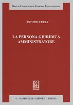 La persona giuridica amministratore