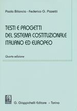 Testi e progetti del sistema costituzionale italiano ed europeo