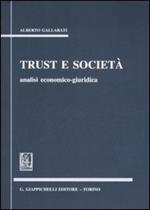 Trust e società. Analisi economico-giuridica