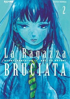 La ragazza bruciata. Vol. 2 - Kantetsu - copertina