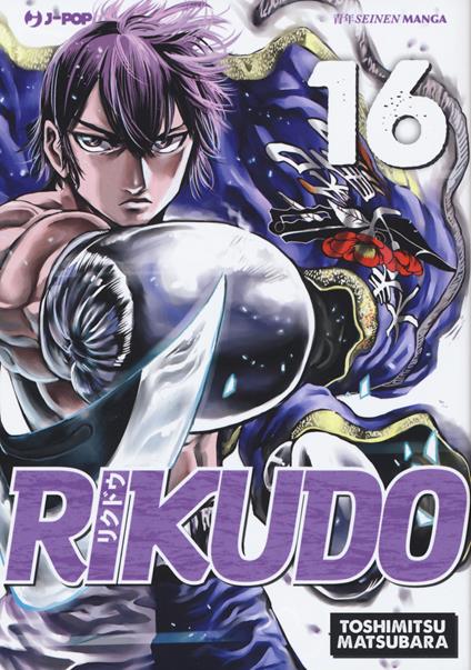 Rikudo. Vol. 16 - Toshimitsu Matsubara - copertina