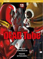 Dead tube. Vol. 13