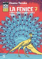 La fenice. Vol. 7: Libro della guerra civile. Parte I