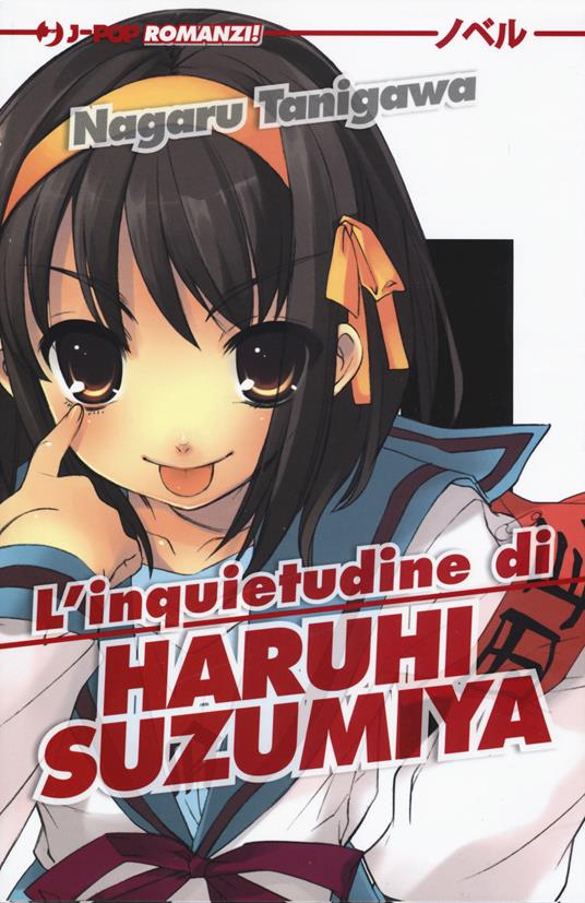 L' inquietudine di Haruhi Suzumiya - Nagaru Tanigawa,Noizi Ito - copertina