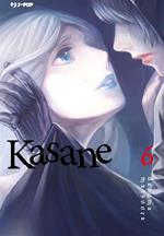 Kasane. Vol. 6