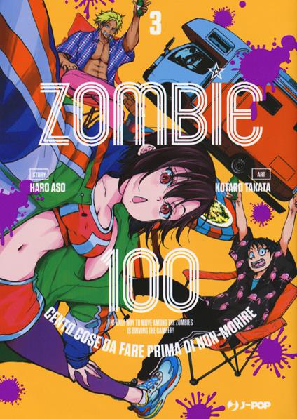 Zombie 100. Cento cose da fare prima di non-morire. Vol. 3 - Haro Aso - copertina