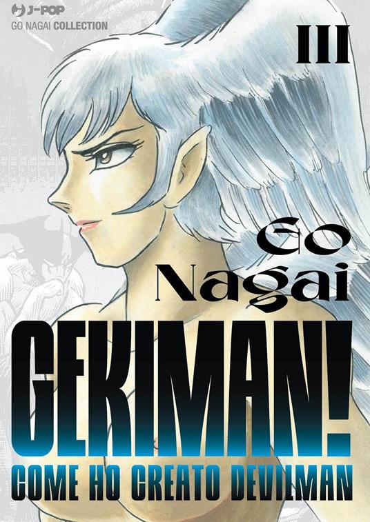 Gekiman! Collection box. Vol. 1-3 - Go Nagai - 5