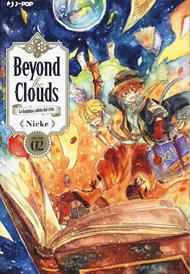 Beyond the clouds. La bambina caduta dal cielo. Vol. 2