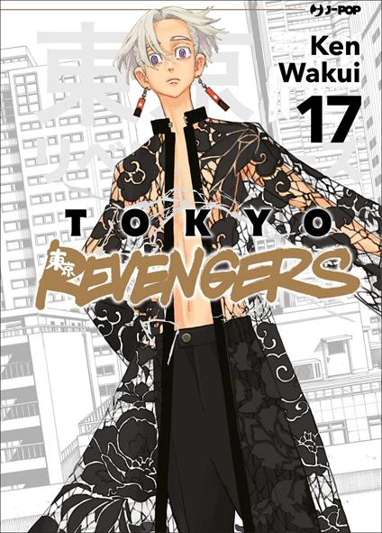 Tokyo revengers. Vol. 17 - Ken Wakui - copertina