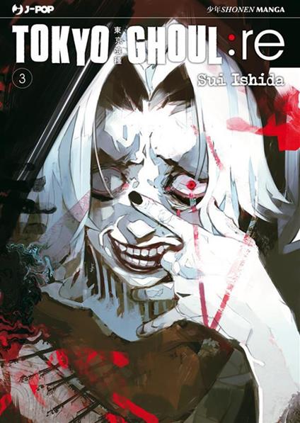 Tokyo Ghoul:re. Vol. 3 - Sui Ishida,Carlotta Spiga - ebook