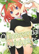 The quintessential quintuplets. Vol. 5