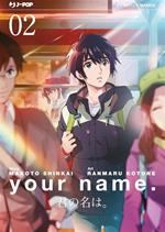 Your name. Vol. 2