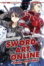 Early and late. Sword art online. Vol. 8