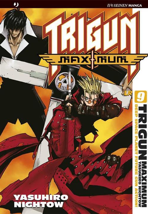 Trigun maximum. Vol. 9 - Yasuhiro Nightow - ebook