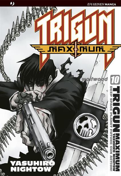 Trigun maximum. Vol. 10 - Yasuhiro Nightow - ebook