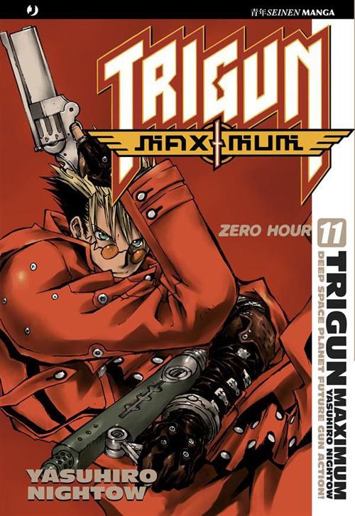 Trigun maximum. Vol. 11 - Yasuhiro Nightow - ebook