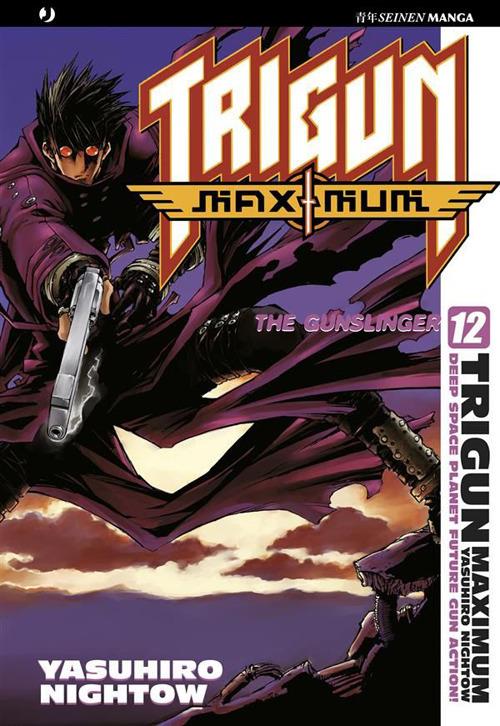 Trigun maximum. Vol. 12 - Yasuhiro Nightow - ebook