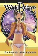 World embryo. Vol. 5