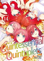 The quintessential quintuplets. Vol. 14