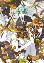 Land of the lustrous. Vol. 6