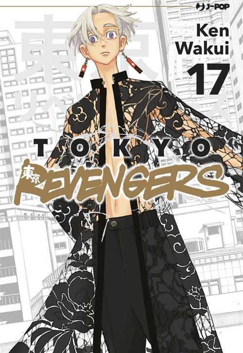 Tokyo revengers. Vol. 17 - Ken Wakui,Loris Usai - ebook