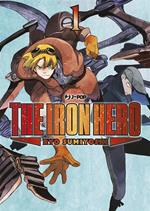 The iron hero. Vol. 1