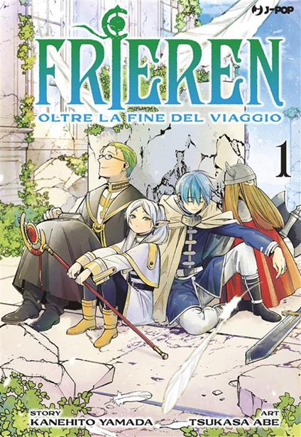 Frieren. Oltre la fine del viaggio. Vol. 1 - Tsukasa Abe,Kanehito Yamada,Matteo Cremaschi - ebook