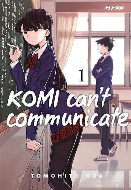 Komi can't communicate. Vol. 1 - Tomohito Oda,Ilaria Melvi - ebook