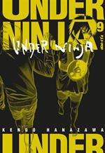 Under ninja. Vol. 9