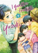 I quattro fratelli Yuzuki. Vol. 7