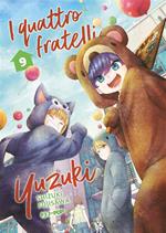 I quattro fratelli Yuzuki. Vol. 9