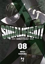 Squalificati. Ranger reject. Vol. 8