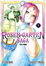 Rosen garten saga. Vol. 5