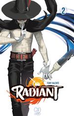 Radiant. Vol. 2