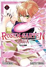 Rosen garten saga. Vol. 1