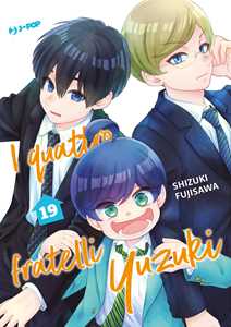 Libro I quattro fratelli Yuzuki. Vol. 19 Shizuki Fujisawa