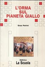 L'orma sul pianeta giallo