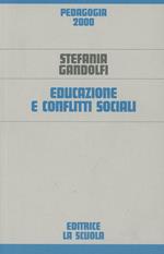 Educazione e conflitti sociali