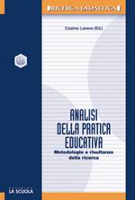 Analisi della pratica educativa. Metodologia e risultanze della ricerca