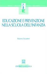 Educazione e prevenzione nella scuola dell'infanzia