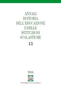 Annali di storia dell'educazione e delle istituzioni scolastiche. Vol. 13: I quaderni di scuola tra Otto e Novecento - copertina