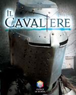 Il cavaliere. Guerrieri