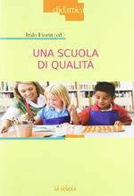 Una scuola di qualità